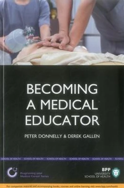 Becoming a Medical Educator