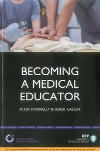 Becoming a Medical Educator