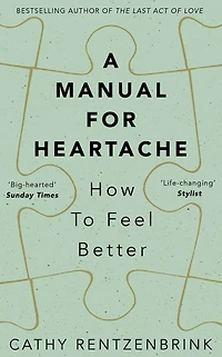 A Manual for Heartache