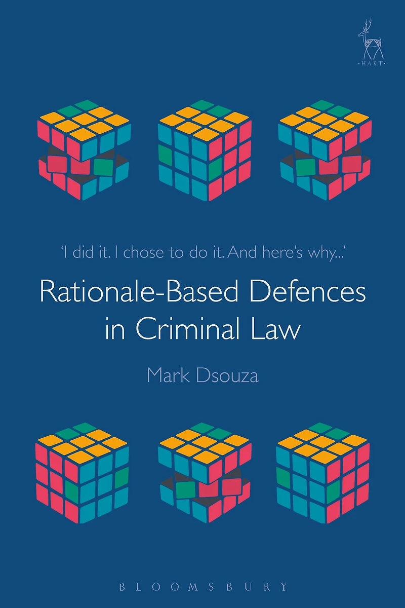 Rationale-Based Defences Criminal Law