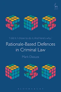 Rationale-Based Defences Criminal Law