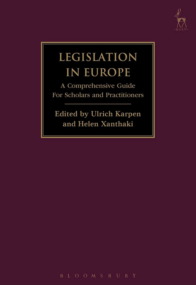 Legislation Europe: A Comprehensive Guide For Scholars and Practitioners