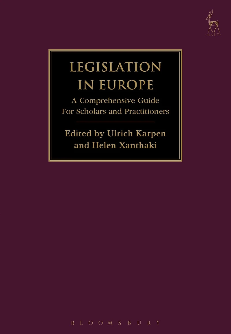 Legislation Europe: A Comprehensive Guide For Scholars and Practitioners