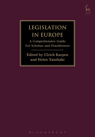 Legislation Europe: A Comprehensive Guide For Scholars and Practitioners