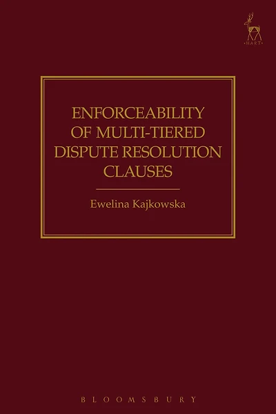 Enforceability of Multi-Tiered Dispute Resolution Clauses