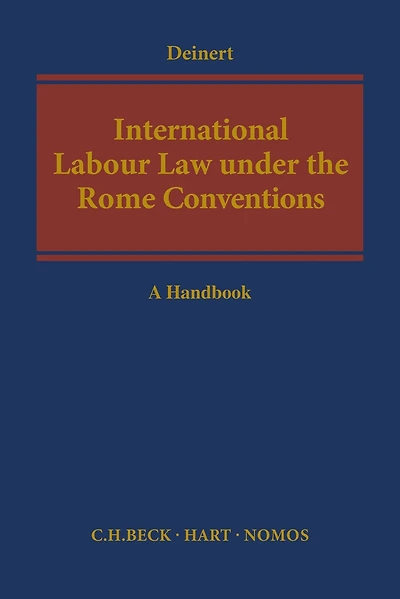 International Labour Law under the Rome Conventions: A Handbook