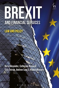 Brexit and Financial Services: Law Policy