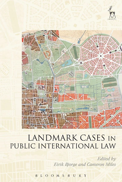 Landmark Cases in Public International Law