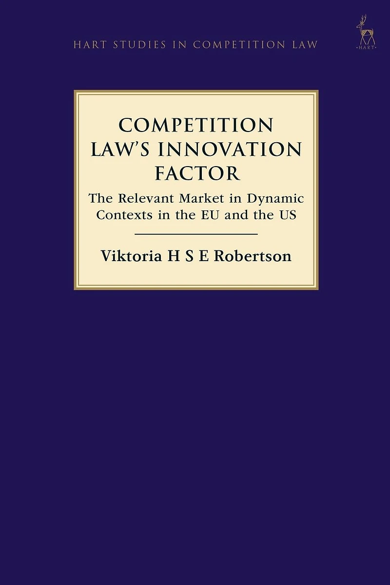 Competition Law's Innovation Factor: the Relevant Market Dynamic Contexts EU and US