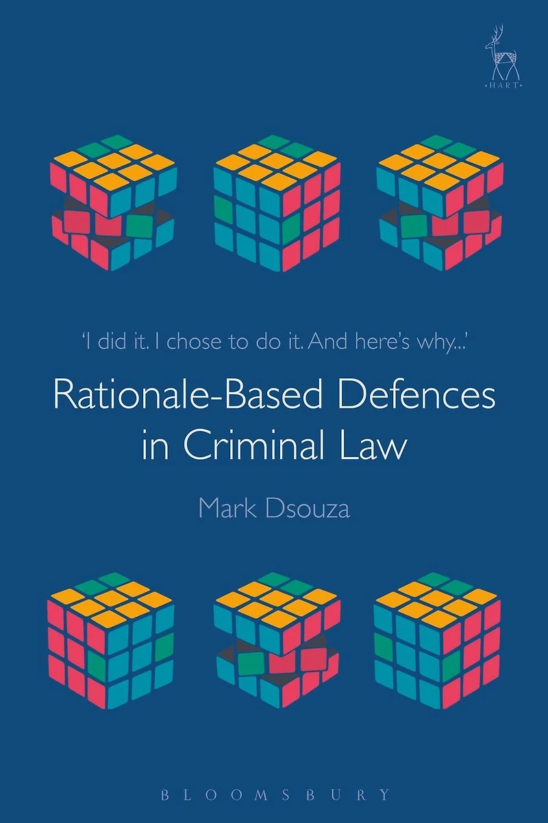 Rationale-Based Defences Criminal Law