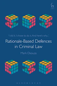 Rationale-Based Defences Criminal Law