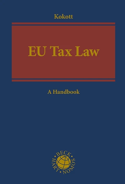 EU Tax Law: A Handbook