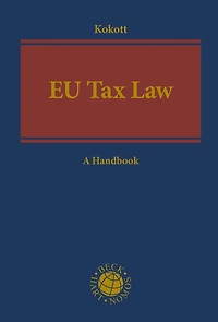 EU Tax Law: A Handbook