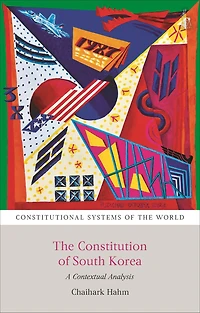 The Constitution of South Korea: A Contextual Analysis