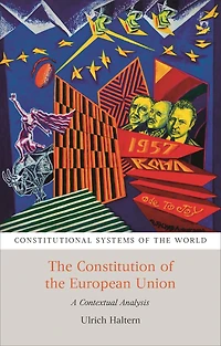 the Constitution of European Union: A Contextual Analysis