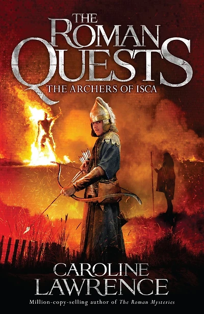 The Archers of Isca: Book 2