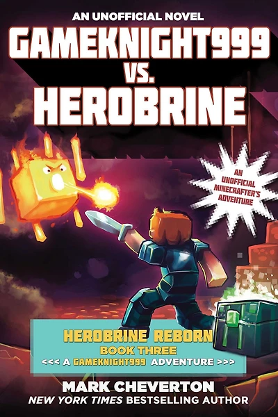 Gameknight999 vs. Herobrine: An Unofficial Minecrafter's Adventure (Gameknight999 Series: Herobrine Reborn #3)