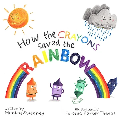 How the Crayons Saved Rainbow