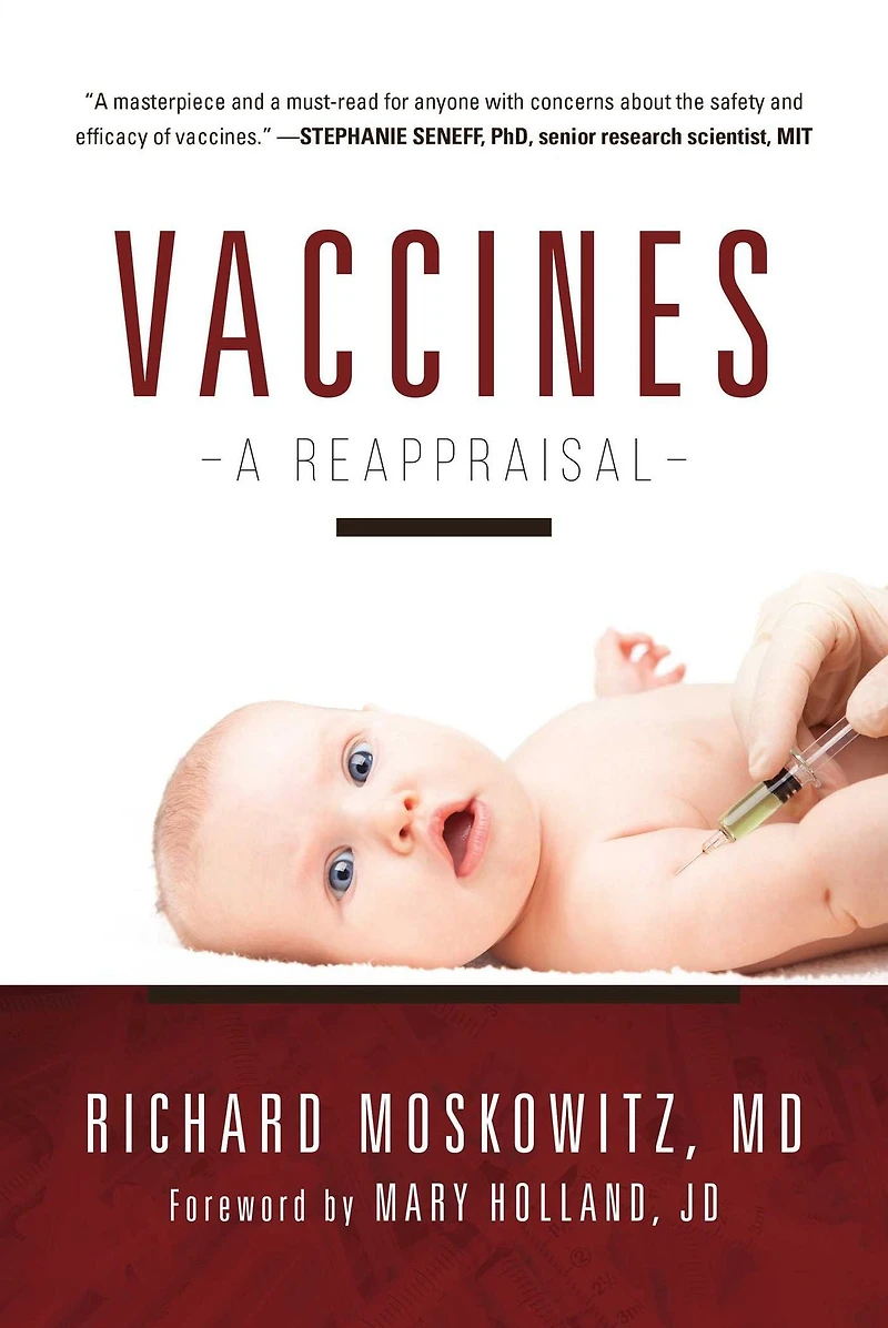 Vaccines: A Reappraisal