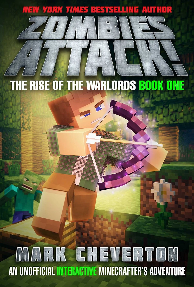 Zombies Attack!: the Rise of Warlords Book One: An Unofficial Interactive Minecrafter's Adventure