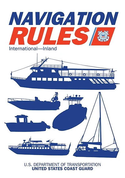 Navigation Rules and Regulations Handbook: International-Inland