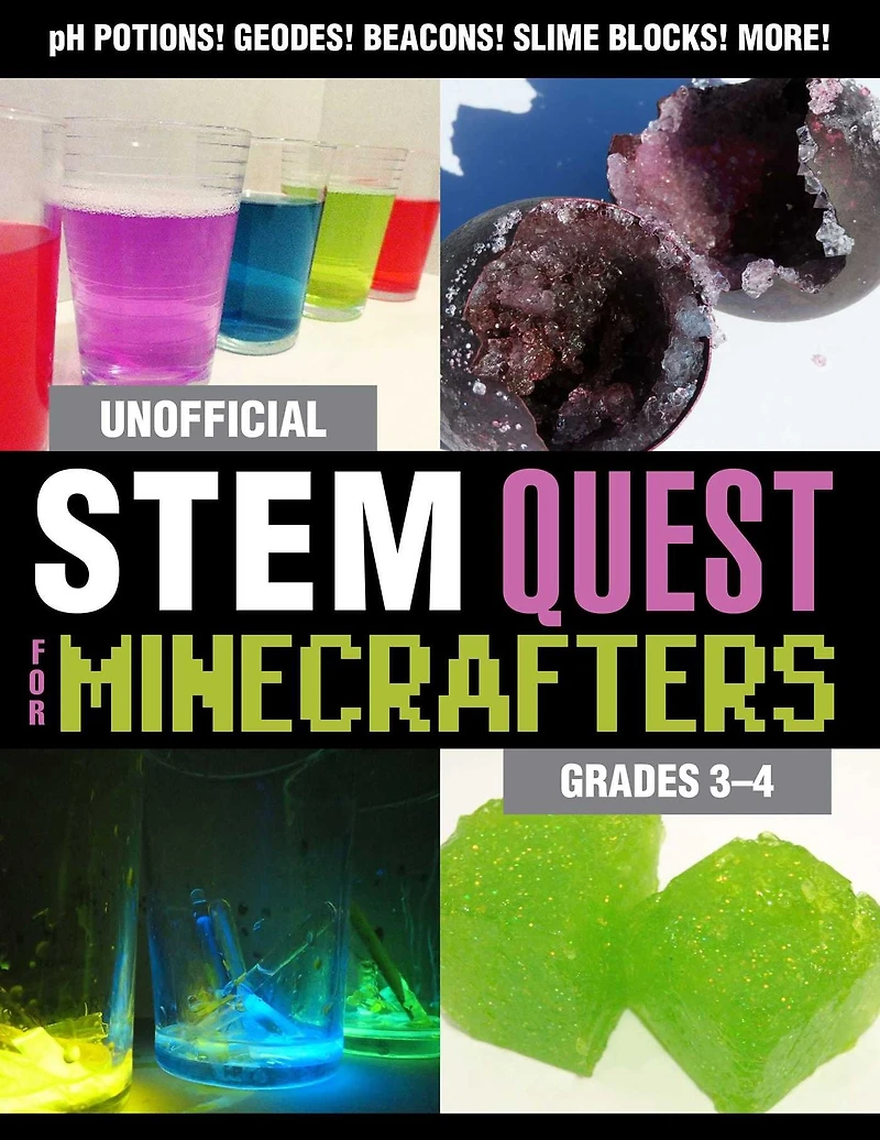 Unofficial STEM Quest for Minecrafters: Grades 3-4