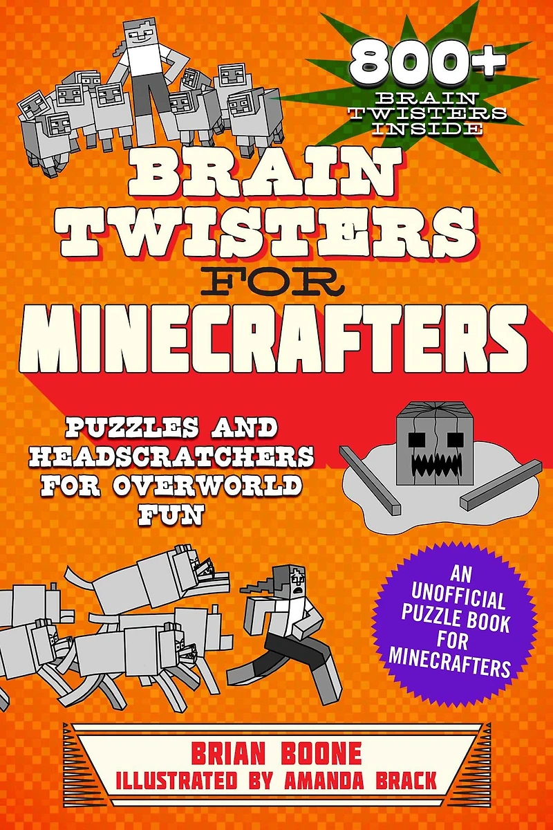 Brain Twisters for Minecrafters: Puzzles and Headscratchers Overworld Fun