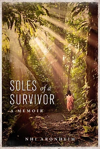 Soles of A Survivor: Memoir