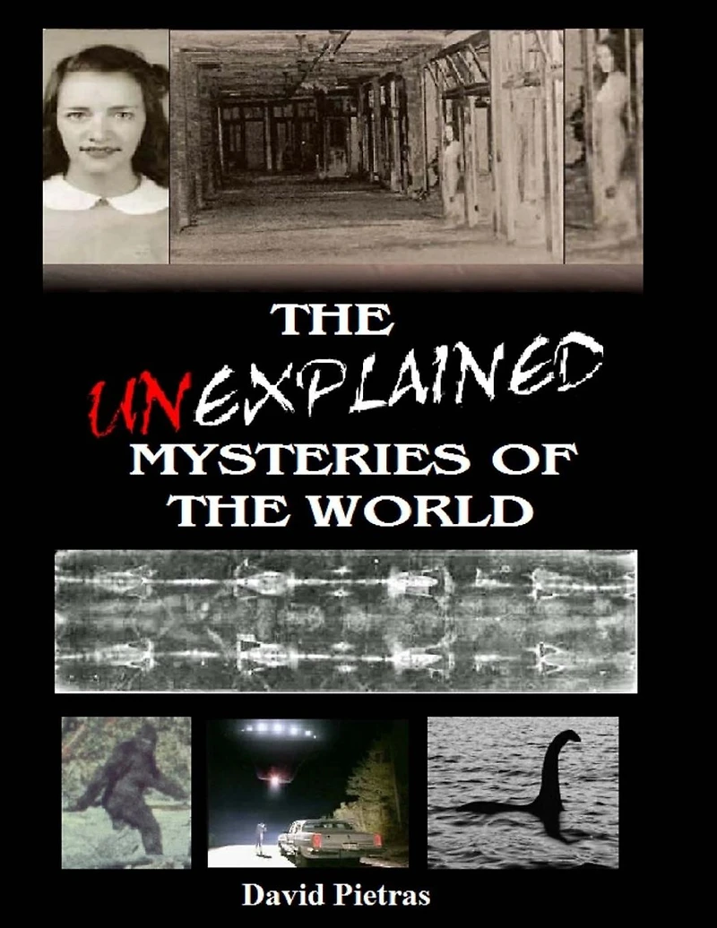 The Unexplained Mysteries of World