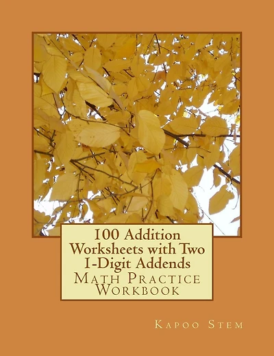 Addition Worksheets with Two -Digit Addends: Math Practice Workbook
