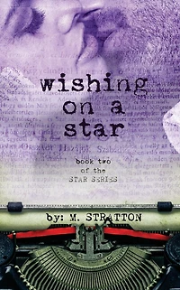Wishing On A Star