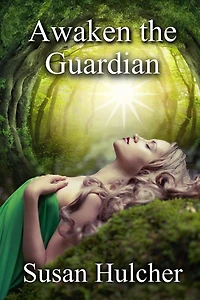 Awaken The Guardian: Book Two