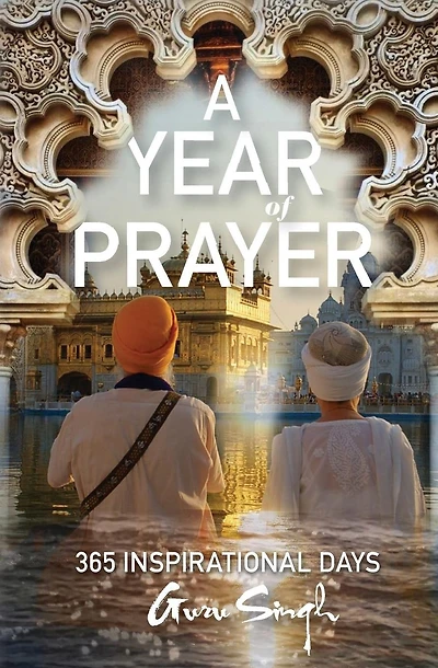 A Year of Prayer: 365 Inspirational Days