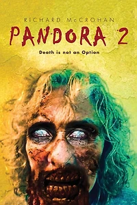Pandora 2: Death is not an Option