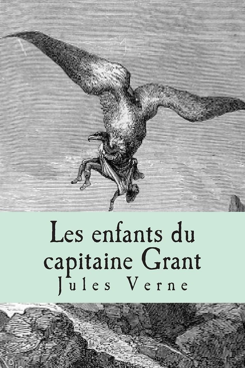 Les Enfants du Capitaine Grant (in the original French)