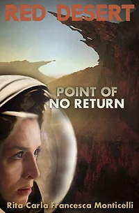Red Desert: Point of No Return