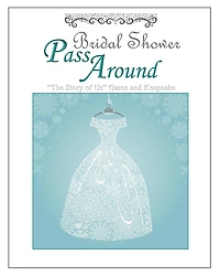 Bridal Shower Pass Around: Game and Keepsake