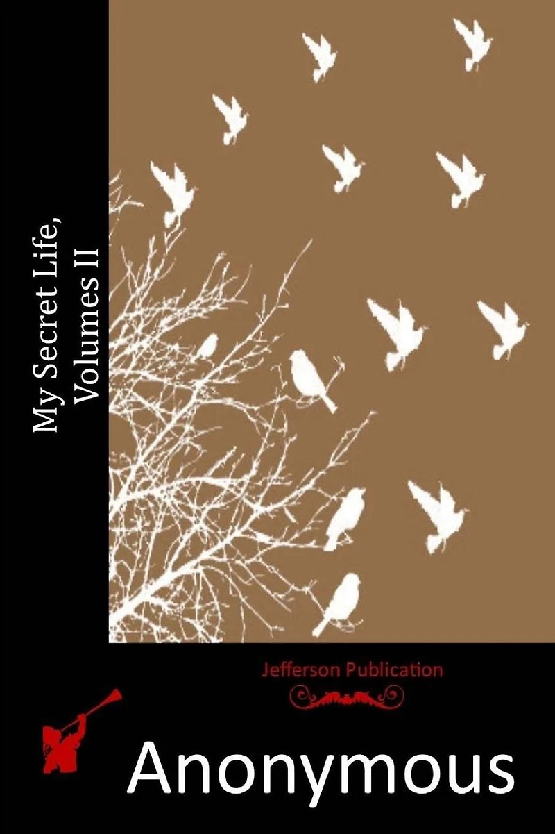 My Secret Life, Volumes II (Illustrated)