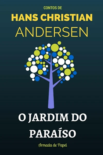 O Jardim do Paraíso