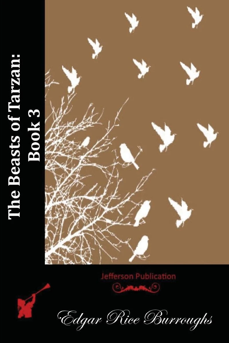 The Beasts of Tarzan: Book 3