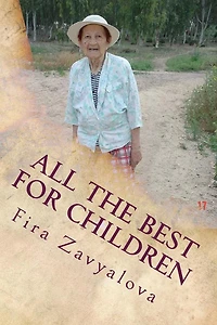 All the best for children: Children, health, education, books, computer.