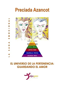El universo de la Pertenencia: Guardando el amor