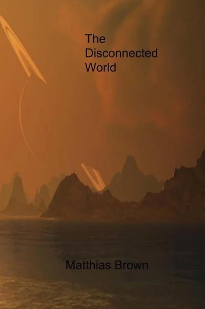 The Disconnected World