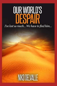 Our World's Despair