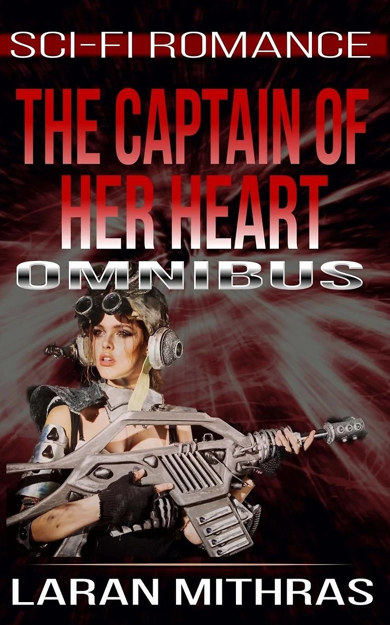 The Captain of Her Heart: Omnibus