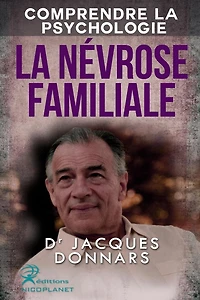 Comprendre La Psychologie: La Jalousie (comprendre les mecanismes de La Jalousie et trouver des solutions)