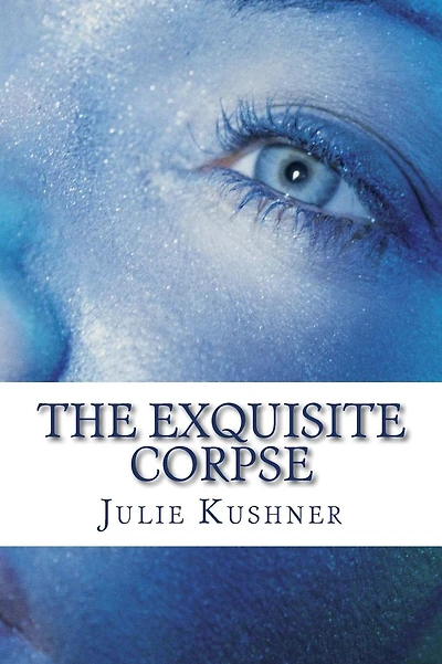 The Exquisite Corpse