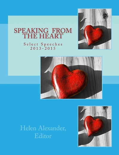 Speaking from the Heart: Select Speeches 2013-2015