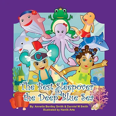 The Best Sleepover In The Deep Blue Sea