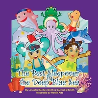 The Best Sleepover In The Deep Blue Sea